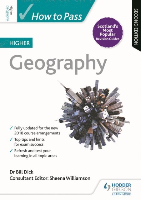 Bill Dick, Sheena Williamson - How to Pass Higher Geography, Second Edition, E-bok. Tillgänglighet: Lägg i varukorg