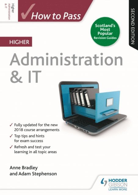Adam Stephenson, Anne Bradley - How to Pass Higher Administration & IT, Second Edition, E-bok