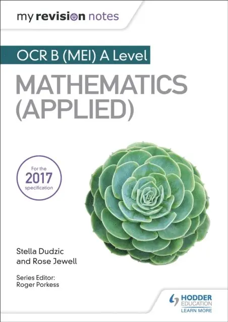 Rose Jewell, Stella Dudzic - My Revision Notes: OCR B (MEI) A Level Mathematics (Applied), E-bok. Tillgänglighet: Lägg i varukorg