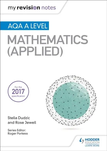 Rose Jewell, Stella Dudzic - My Revision Notes: AQA A Level Maths (Applied), E-bok. Tillgänglighet: Lägg i varukorg