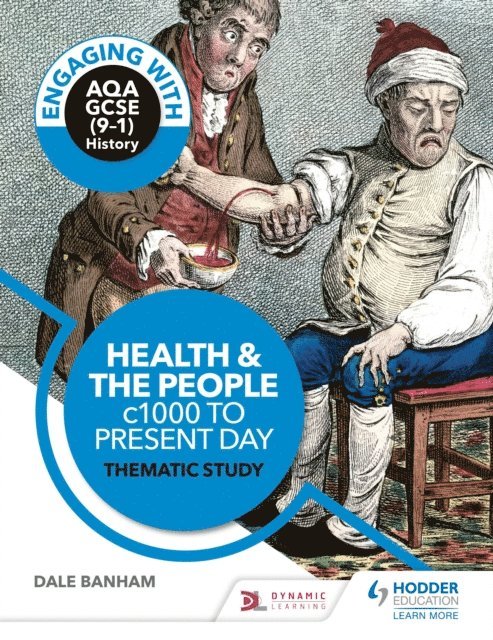 Ian Dawson, Dale Banham - Engaging with AQA GCSE (9 1) History: Health and the people, c1000 to the present day Thematic study, E-bok. Tillgänglighet: Lägg i varukorg