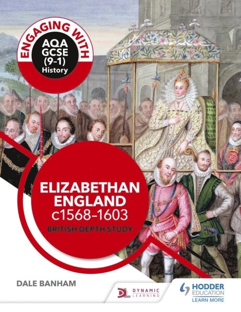 Dale Banham - Engaging with AQA GCSE (9 1) History: Elizabethan England, c1568 1603 British depth study, E-bok. Tillgänglighet: Lägg i varukorg