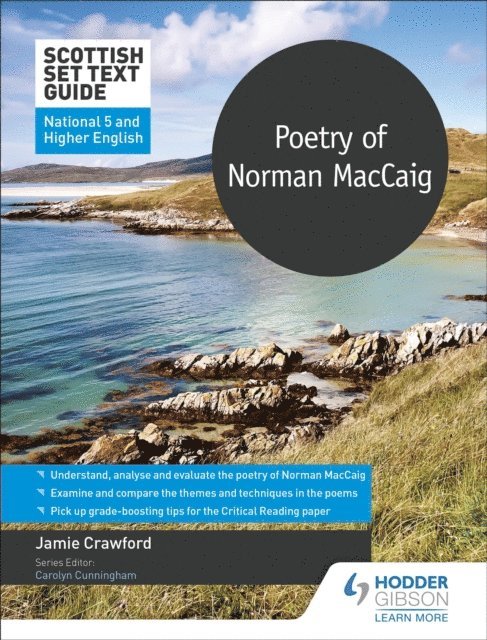 Jamie Crawford - Scottish Set Text Guide: Poetry of Norman MacCaig for National 5 and Higher English, E-bok