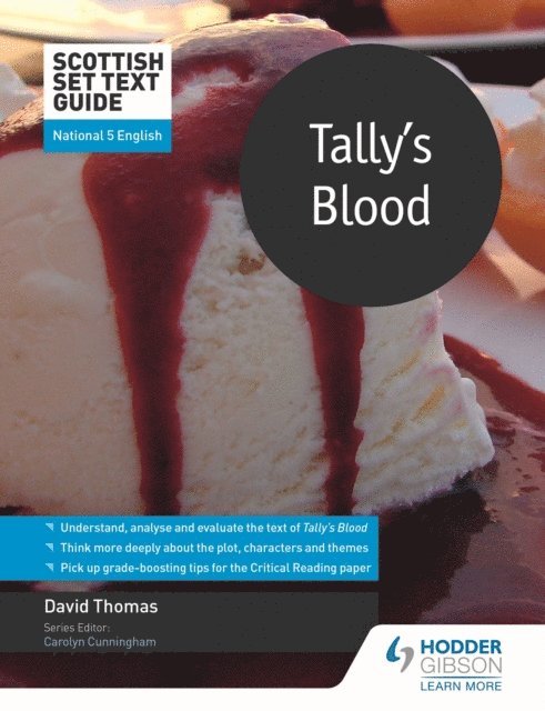 David Thomas - Scottish Set Text Guide: Tally's Blood for National 5 English, E-bok