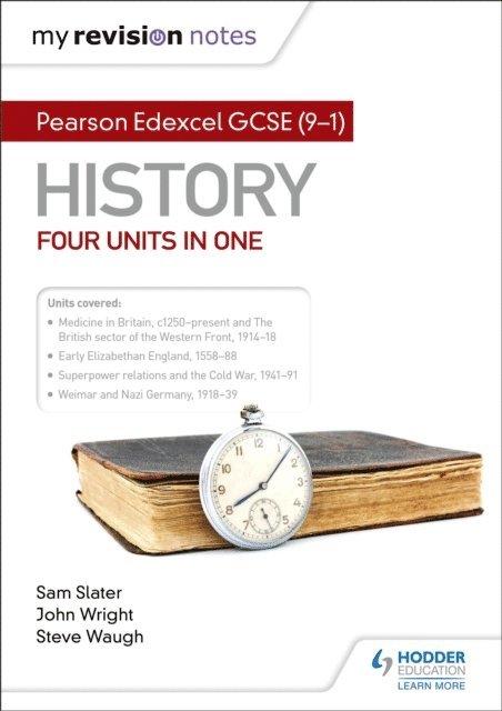 John Wright, Steve Waugh, Sam Slater - My Revision Notes: Pearson Edexcel GCSE (9 1) History: Four units in one, E-bok. Tillgänglighet: Lägg i varukorg