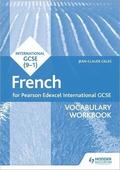 Pearson Edexcel International GCSE French Vocabulary Workbook