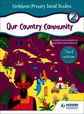 Marcellus Albertin, Marjorie Brathwaite - Caribbean Primary Social Studies Book 2, Häftad