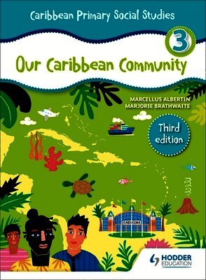 Marjorie Brathwaite, Marcellus Albertin - Caribbean Primary Social Studies Book 3, Häftad