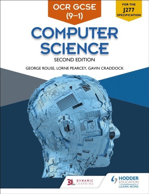 Ian Paget, Gavin Craddock, Lorne Pearcey, George Rouse - OCR GCSE Computer Science, Second Edition, E-bok