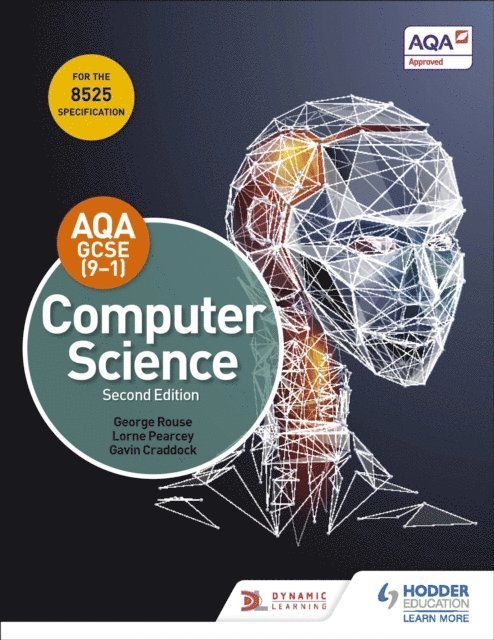 Ian Paget, Gavin Craddock, Lorne Pearcey, George Rouse - AQA GCSE Computer Science, Second Edition, E-bok