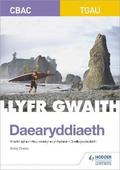 CBAC TGAU Daearyddiaeth: Llyfr Gwaith (WJEC GCSE Geography Workbook Welsh-language edition)