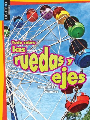 Erinn Banting - Todo Sobre Las Ruedas Y Ejes, Inbunden