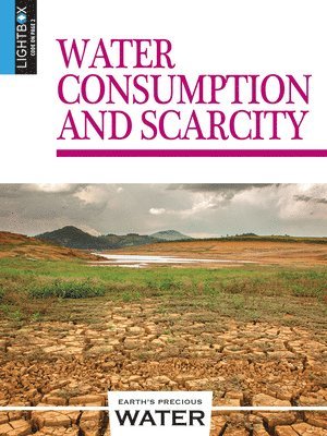 John Perritano - Water Consumption and Scarcity, Inbunden