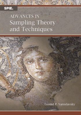 Leonid P. Yaroslavsky - Advances in Sampling Theory and Techniques, Häftad