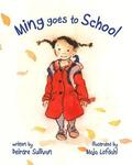 Ming Goes to School