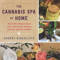 Cannabis Spa at Home