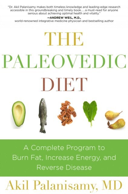 Akil Palanisamy - Paleovedic Diet, E-bok