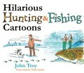 Hilarious Hunting & Fishing Cartoons