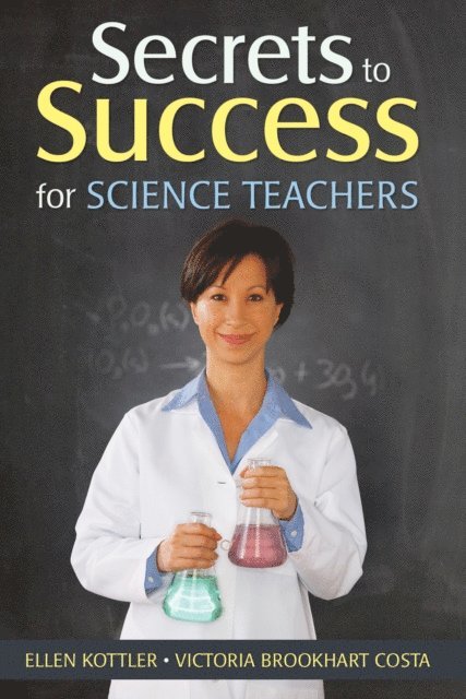 Victoria Brookhart Costa, Ellen Kottler - Secrets to Success for Science Teachers, E-bok