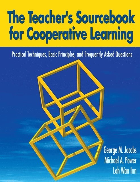 Loh Wan Inn, Michael A Power, George M. Jacobs - Teacher's Sourcebook for Cooperative Learning, E-bok
