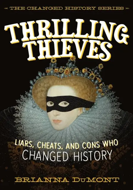 Brianna DuMont - Thrilling Thieves, E-bok. Tillgänglighet: Lägg i varukorg
