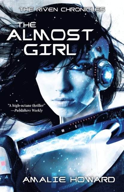 Amalie Howard - Almost Girl, E-bok