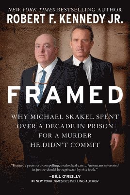 Robert F. Kennedy Jr. - Framed, Inbunden