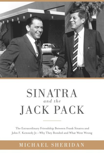 David Harvey, Michael Sheridan - Sinatra and the Jack Pack, E-bok