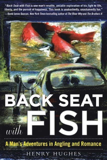 Henry Hughes - Back Seat with Fish, E-bok