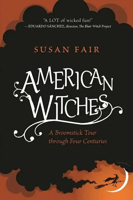 Susan Fair - American Witches, Inbunden. Tillgänglighet: Tillfälligt slut