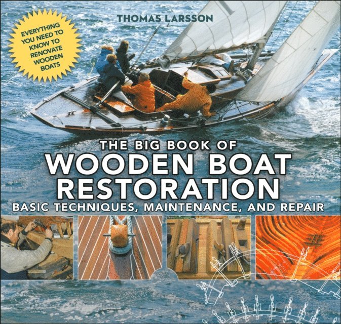 Thomas Larsson - Big Book of Wooden Boat Restoration, E-bok