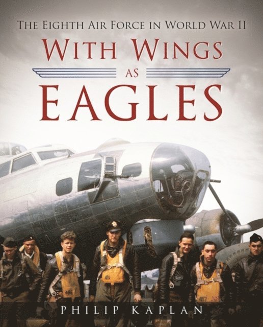 Philip Kaplan - With Wings As Eagles, E-bok
