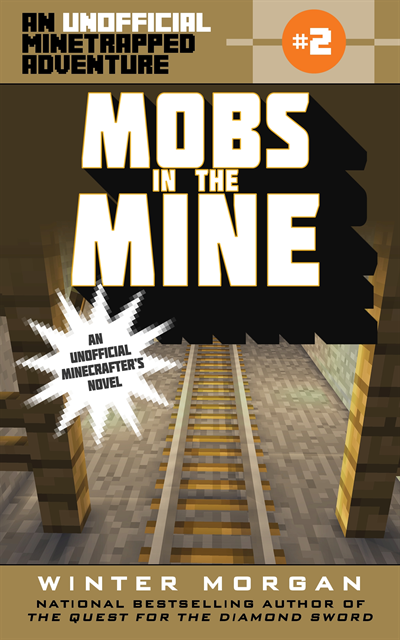 Winter Morgan - Mobs in the Mine, E-bok