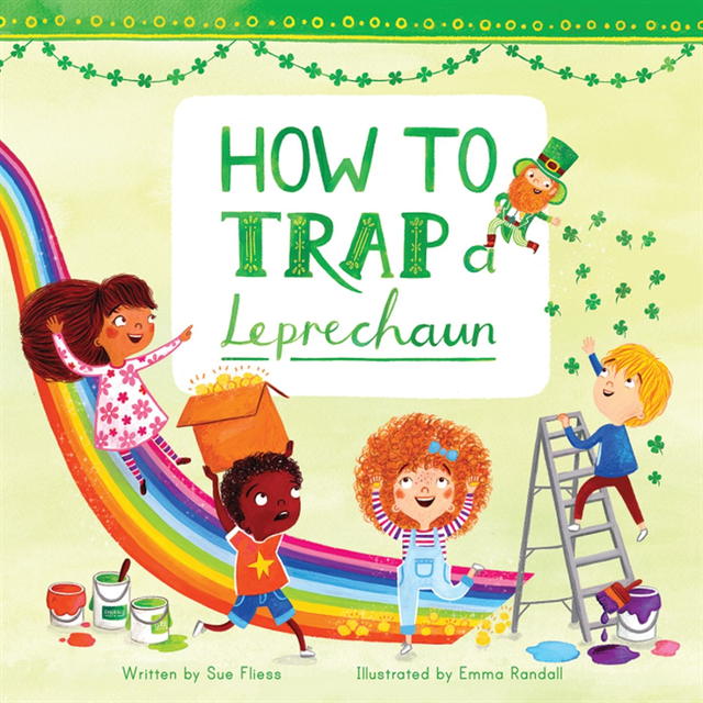 Sue Fliess - How to Trap a Leprechaun, E-bok