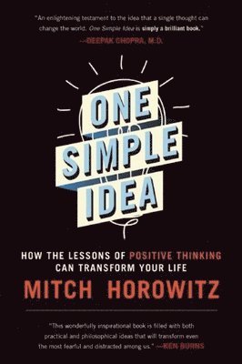 One Simple Idea av Mitch Horowitz