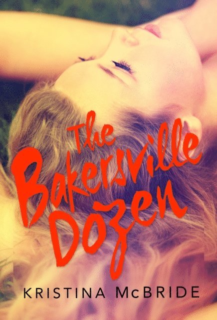 Kristina McBride - Bakersville Dozen, E-bok. Tillgänglighet: Lägg i varukorg