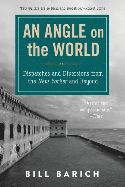 Bill Barich - Angle on the World, E-bok. Tillgänglighet: Lägg i varukorg