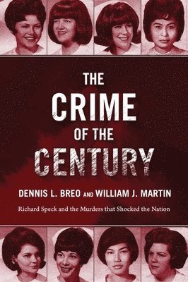 Dennis L. Breo, William J. Martin - Crime of the Century, Häftad. Tillgänglighet: Lägg i varukorg