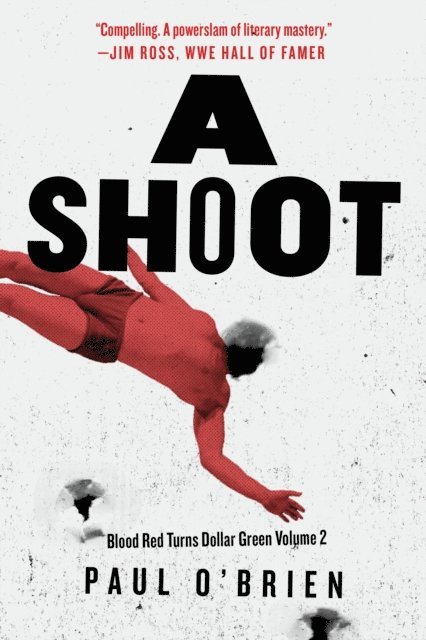 Paul O'Brien - Shoot, E-bok