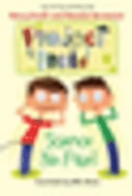 Amanda Burwasser, Nancy Krulik - Science No Fair!, E-bok