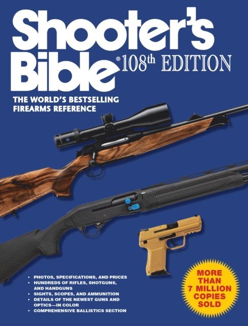 Graham Moore - Shooter's Bible, 108th Edition, E-bok