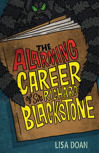 Lisa Doan - Alarming Career of Sir Richard Blackstone, E-bok