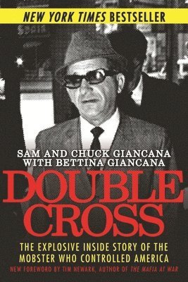 Sam Giancana, Chuck Giancana, Bettina Giancana - Double Cross, Häftad