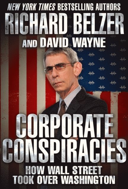 David Wayne, Richard Belzer - Corporate Conspiracies, E-bok