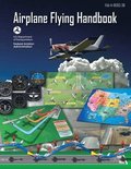 Airplane Flying Handbook (Federal Aviation Administration)