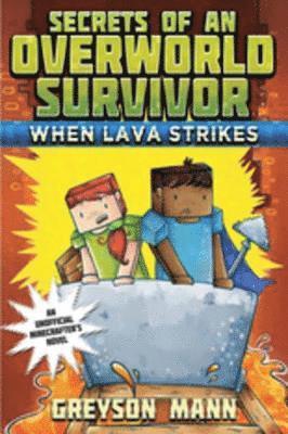 Greyson Mann - When Lava Strikes, E-bok