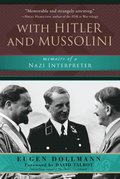 With Hitler and Mussolini
