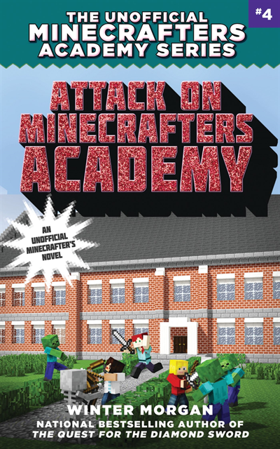 Winter Morgan - Attack on Minecrafters Academy, E-bok