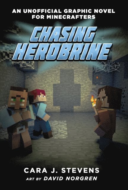 Cara J. Stevens - Chasing Herobrine, E-bok. Tillgänglighet: Lägg i varukorg