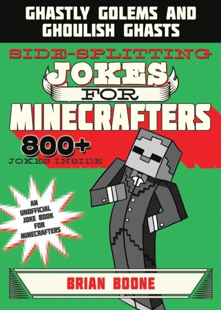 Brian Boone - Sidesplitting Jokes for Minecrafters, E-bok